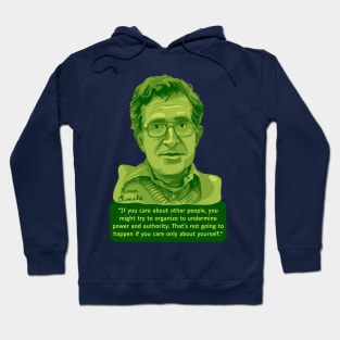 Noam Chomsky Portrait and Quote Hoodie